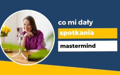 6 powodów, dla których uwielbiam mastermindy